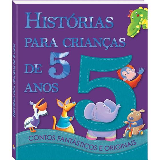 Livro - Histórias para crianças...5 anos - Livros de Literatura ...