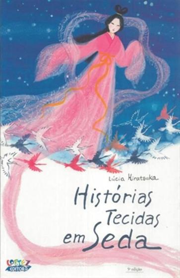 Imagem de Livro - Histórias tecidas em seda