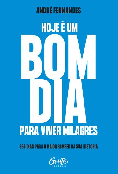 Livro - Hoje é um bom dia para viver milagres Imagem de Livro - Hoje é um bom dia para viver milagres