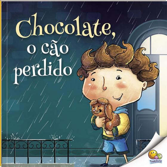 Imagem de Livro - Hora da Leitura! Chocolate, o Cão Perdido (Nível 2 / Paradidáticos Todolivro)