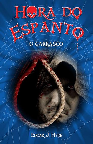 Imagem de Livro - Hora do espanto - O carrasco