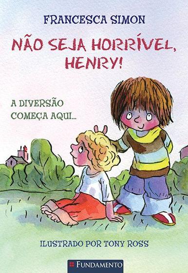 Imagem de Livro - Horrível Henry - Não Seja Horrível, Henry!