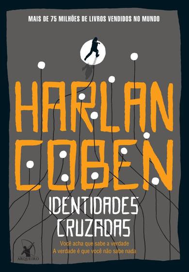 Imagem de Livro Identidades Cruzadas Harlan Coben