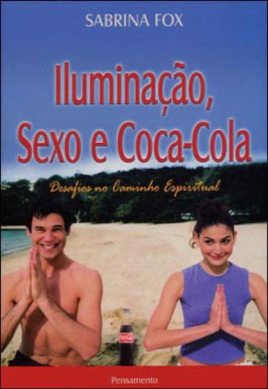 Imagem de Livro - Iluminacao, Sexo E Coca - Cola
