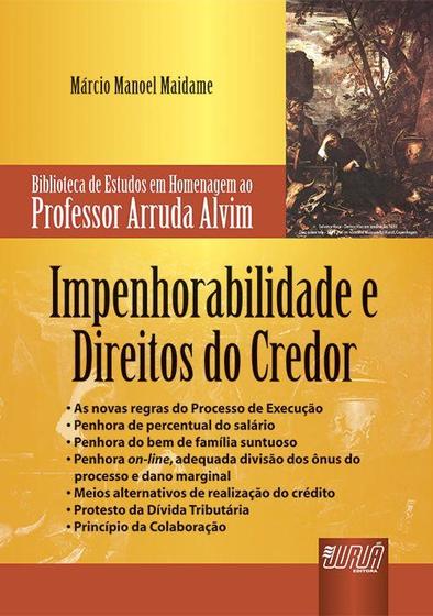 Imagem de Livro - Impenhorabilidade e Direitos do Credor