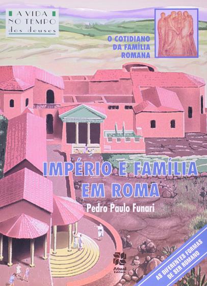 Imagem de Livro - Império e família em Roma