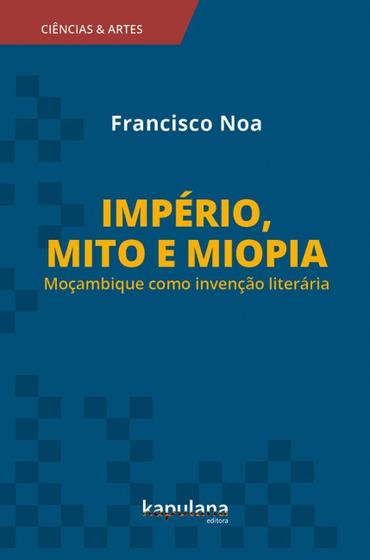 Imagem de Livro - Império, mito e miopia