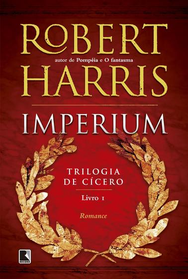 Imagem de Livro - Imperium (Vol. 1 Trilogia de Cícero)