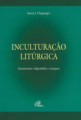 Imagem de Livro - Inculturação litúrgica