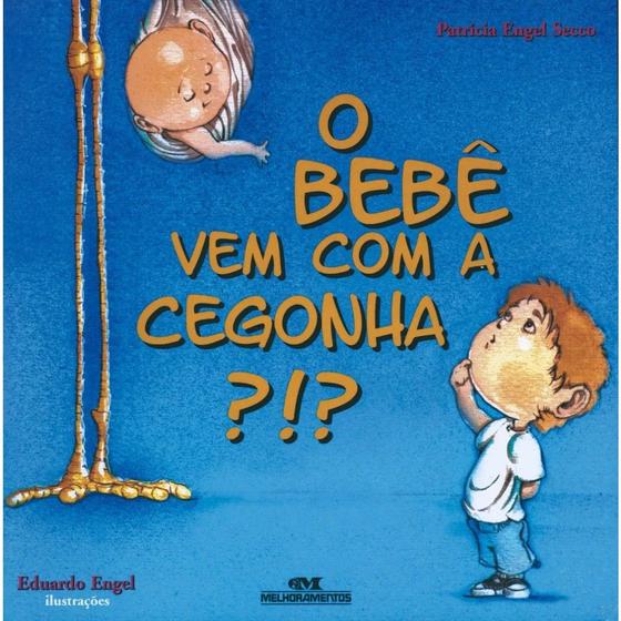 Imagem de Livro Infantil: O Bebê Vem com a Cegonha!