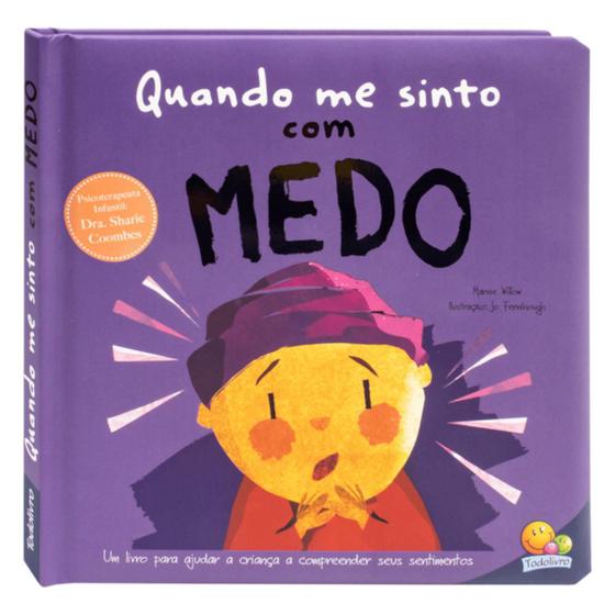 Imagem de Livro Infantil Quando me Sinto: Com Medo Com Capa Dura