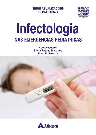 Imagem de Livro - Infectologia nas Emergências Pediátricas