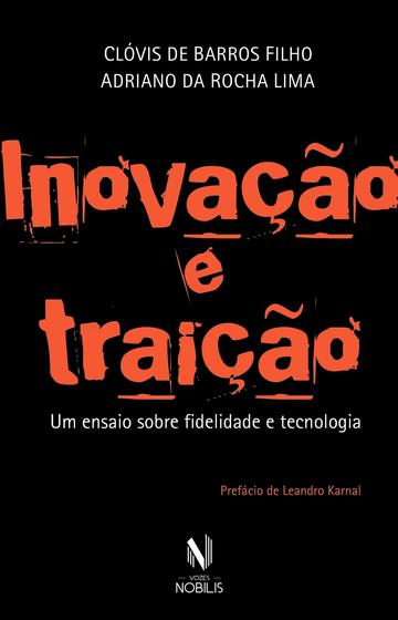 Livro - Inovação e Traição Menor preço em Livro - Inovação e Traição