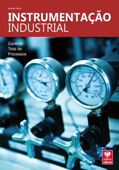 Imagem de Livro Instrumentação Industrial. Controle Total de Processos