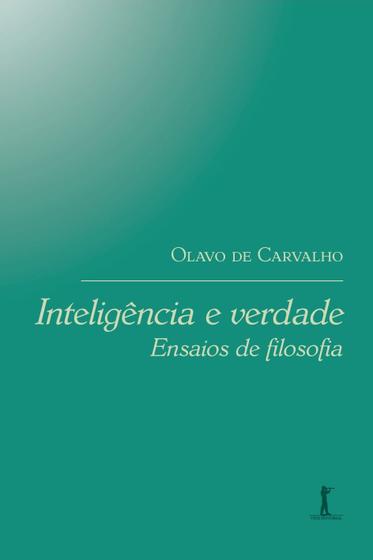 Imagem de Livro - Inteligência e Verdade. Ensaios de Filosofia