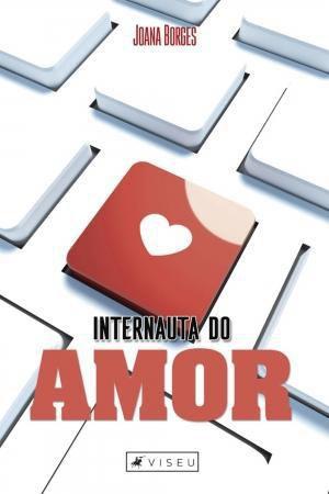 Imagem de Livro - Internauta do amor - Editora viseu