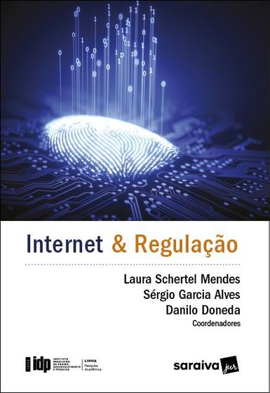 Imagem de Livro - Internet e Regulação - 1ª Edição 2020