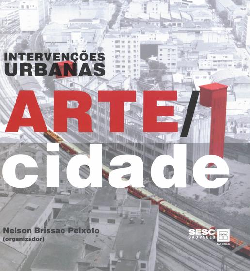 Imagem de Livro - Intervenções urbanas : Arte cidade