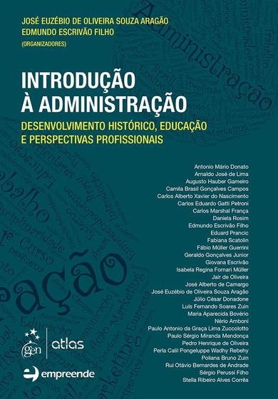 Imagem de Livro - Introdução à Administração-Desenvolvimento Histórico, Educação e Perspectivas Profissionais