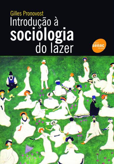 Imagem de Livro - Introdução à sociologia do lazer