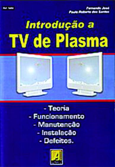 Imagem de Livro  Introdução a TV de Plasma .. Edição 2006   