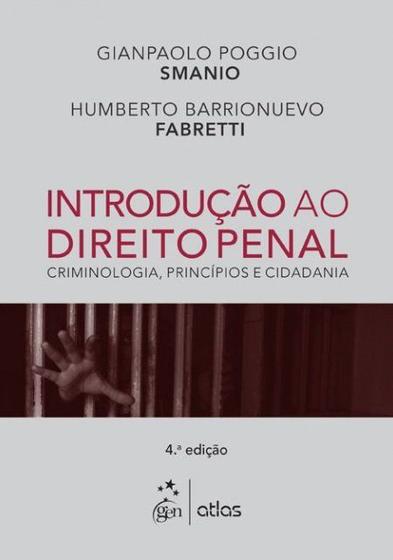 Imagem de Livro - Introdução Ao Direito Penal: Criminologia, Princípios E Cidadania