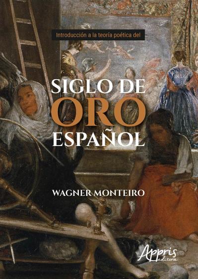 Imagem de Livro - Introducción a la teoría poética del siglo de oro español