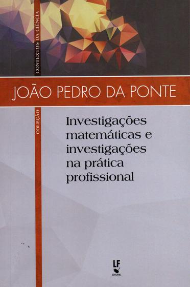 Imagem de Livro - Investigações matemáticas e investigações na prática profissional