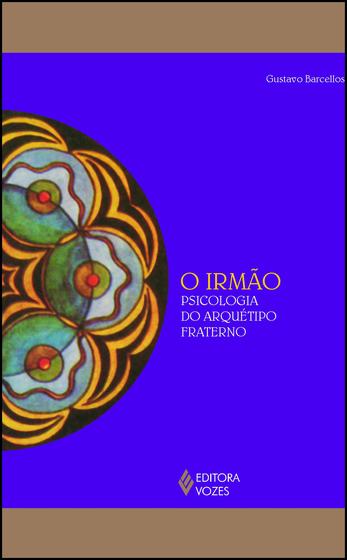 Imagem de Livro - Irmão: psicologia do arquétipo fraterno