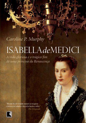 Imagem de Livro - Isabella de Medici