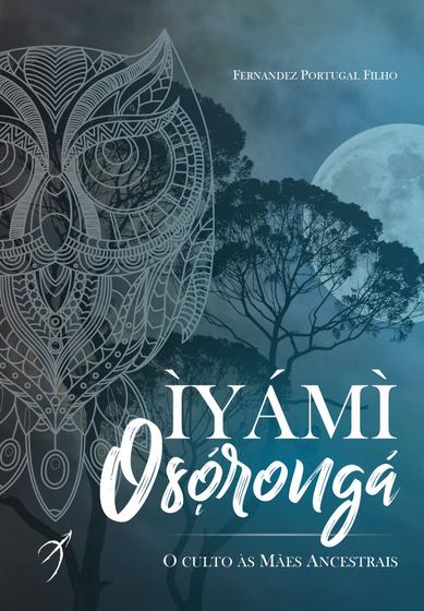 Imagem de Livro - Iyami Oxorongá