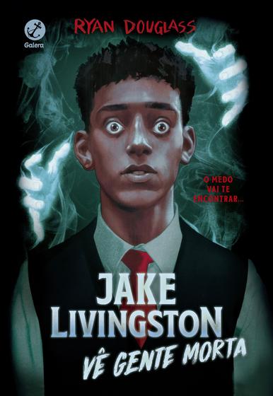 Imagem de Livro - Jake Livingston vê gente morta