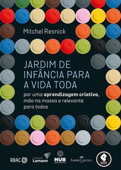 Imagem de Livro - Jardim de Infância para a Vida Toda