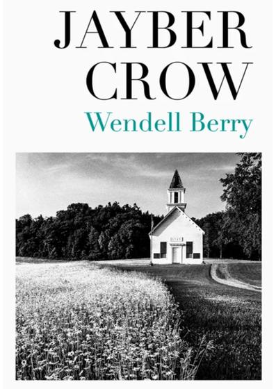 Imagem de Livro Jayber Crow Wendell Berry