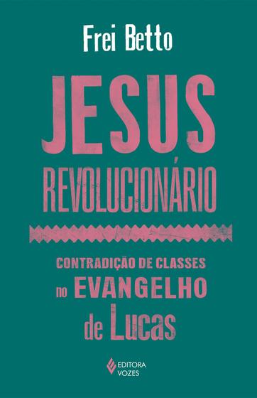 Imagem de Livro - Jesus revolucionário