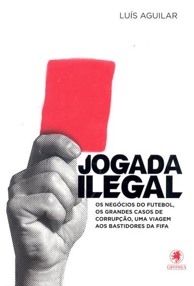 Imagem de Livro - Jogada Ilegal