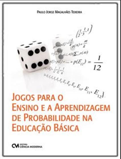 Imagem de Livro - Jogos Para O Ensino E A Aprendizagem De Probabilidade Na Educacao Basica