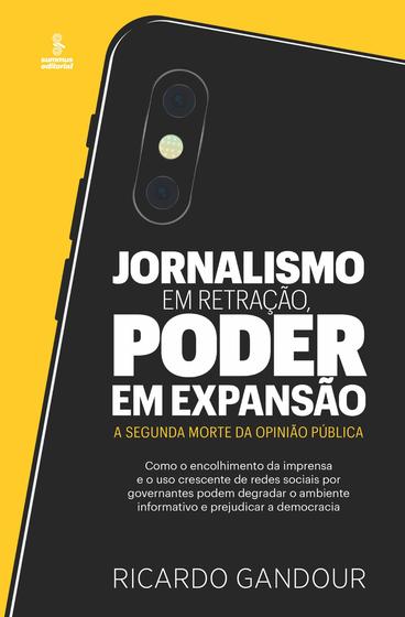 Imagem de Livro - Jornalismo em retração, poder em expansão