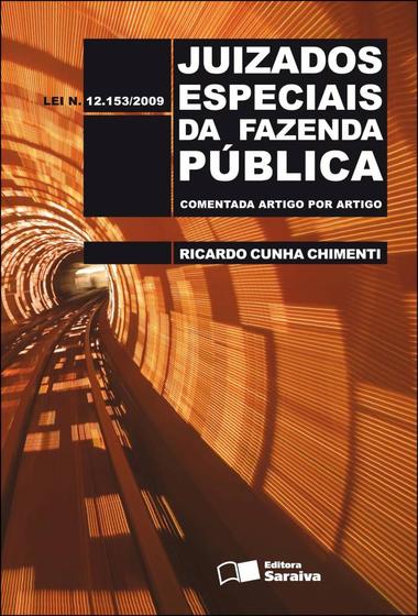 Imagem de Livro - Juizados especiais da Fazenda Pública - 1ª edição de 2012