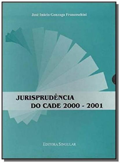 Imagem de Livro - Jurisprudencia Do Cade 2000/2001-Cd