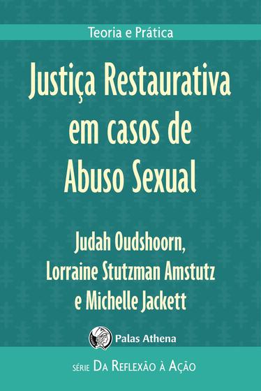 Imagem de Livro - Justiça Restaurativa em casos de Abuso Sexual