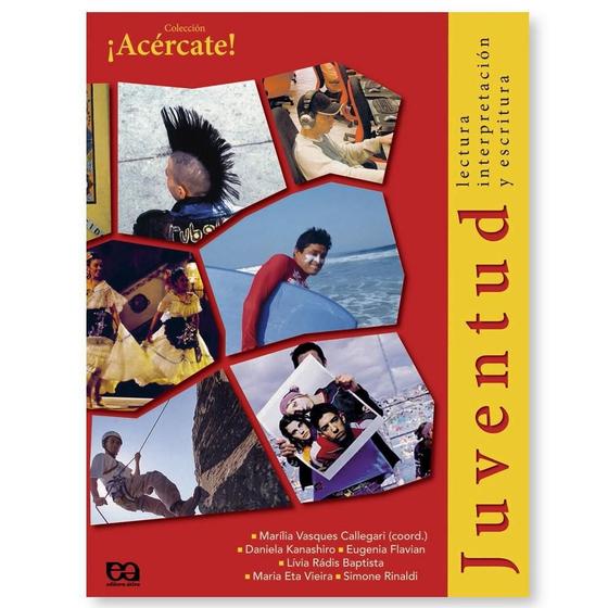 Imagem de Livro Juventud Lectura, Interpretacion Y Escritura - Atica - Editora Atica