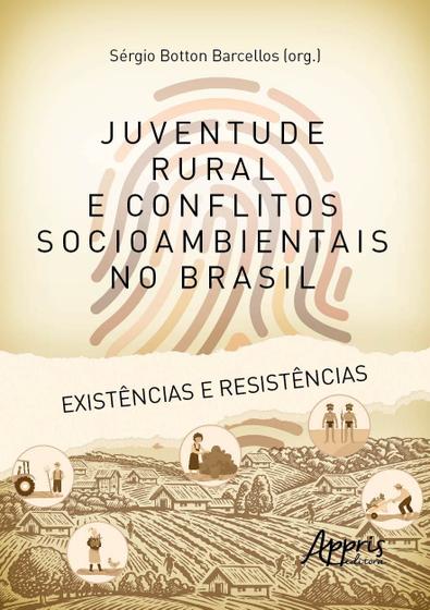 Imagem de Livro - Juventude rural e conflitos socioambientais no Brasil