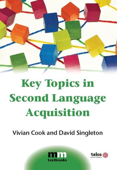 Livro - Key Topics in Second Language Acquisition Imagem de Livro - Key Topics in Second Language Acquisition