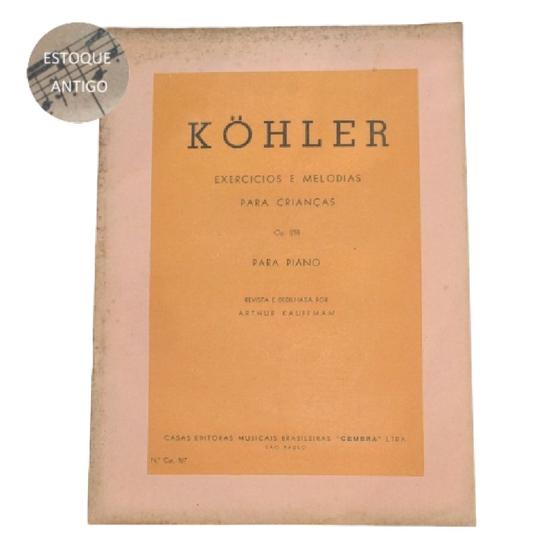 Imagem de Livro kohler exercicios e melodias para crianças op.218 rev arthut kauffman para piano (estoque antigo)