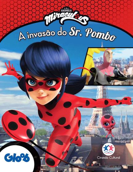 Imagem de Livro - Ladybug - A invasão do Sr. Pombo