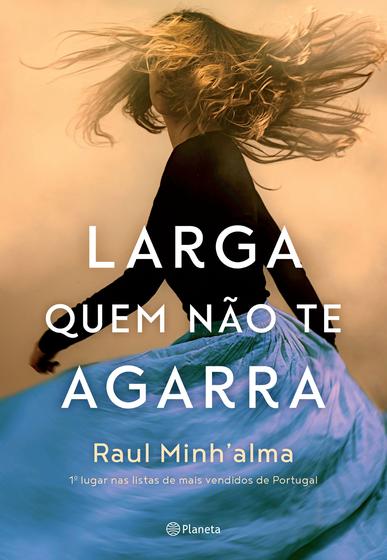 Imagem de Livro - Larga quem não te agarra