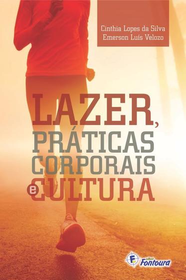 Imagem de Livro - Lazer, práticas corporais e cultura