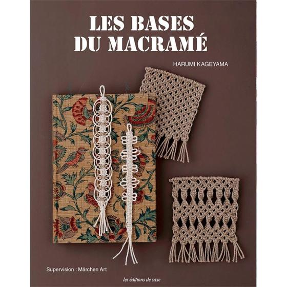 Imagem de Livro Le Bases Du Macramé (O Básico do Macramê)