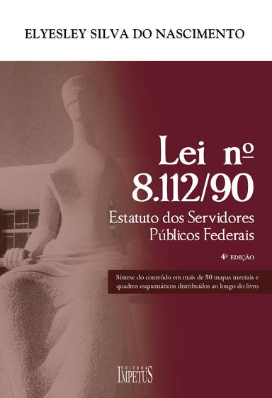 Livro Lei Nº 8 112 90 Estatuto Dos Servidores Públicos Federais